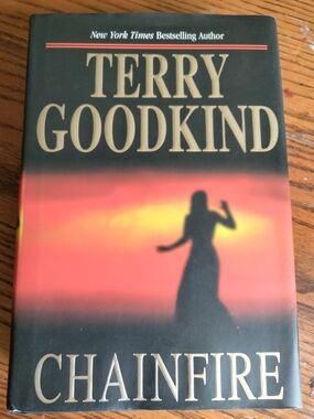 1st Edition, Chainfire, Hardcover by Terry Goodkind